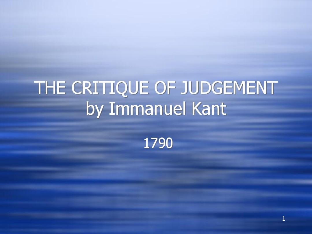 THE CRITIQUE OF JUDGEMENT  by Immanuel Kant