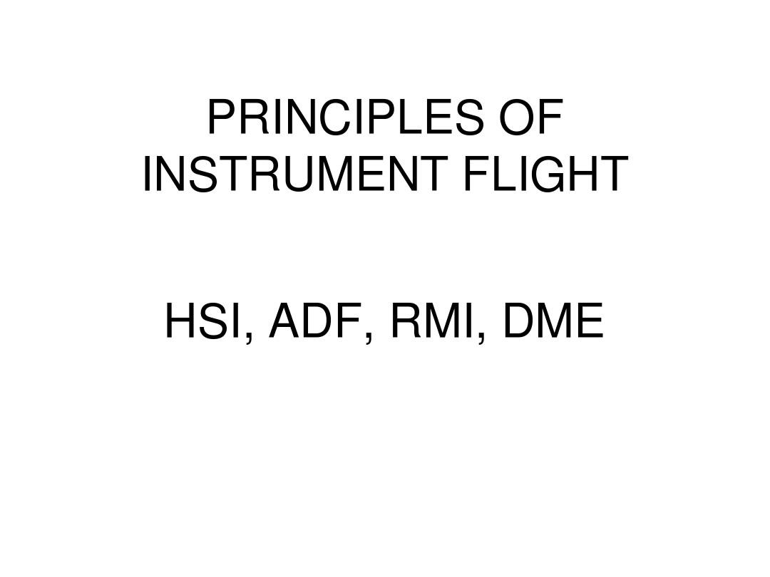 仪表等级飞行员理论培训stage1-108 HSI,ADF,RMI,DME