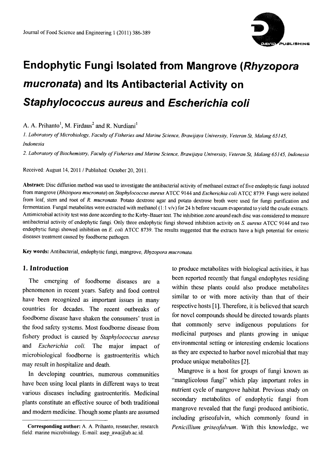 Endophytic Fungi Isolated from Mangrove (Rhyzopora mucronata) and Its Antibacterial Activity o