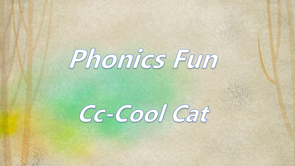 攀登英语字母Cc-Cool Cat课件
