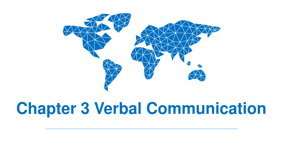 《跨文化交际与礼仪》教学课件—Verbal Communication