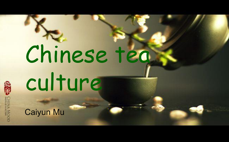 Chineseteaculture中国茶文化英文版
