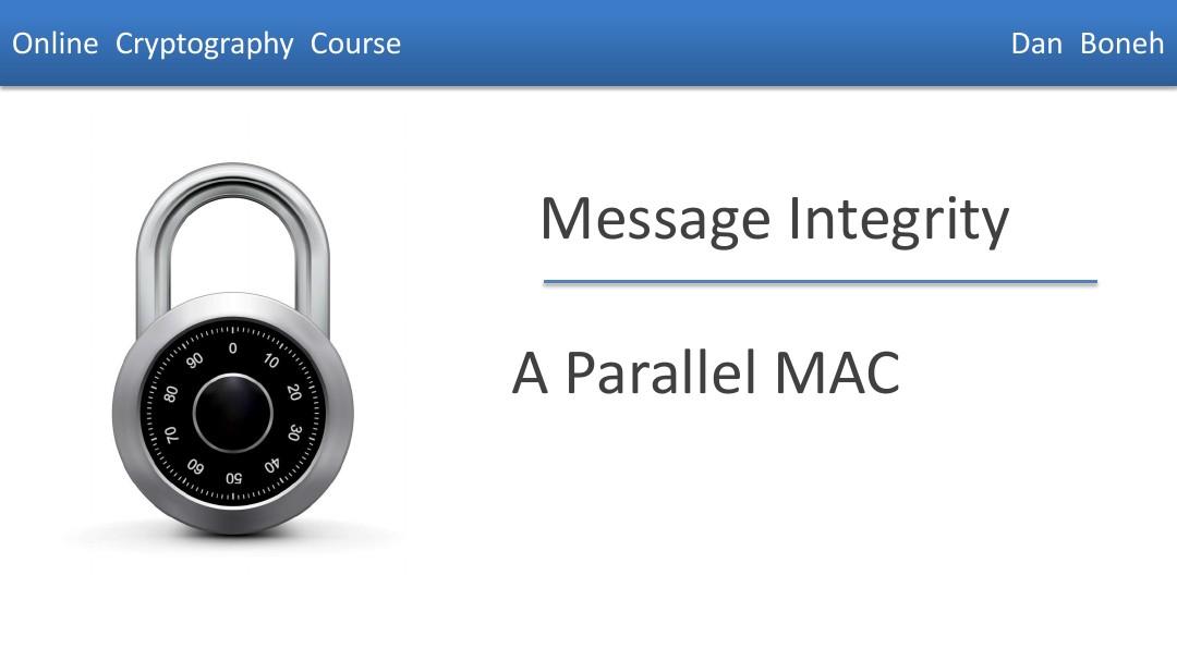 斯坦福密码课程05.5-integrity-a-parallel-mac