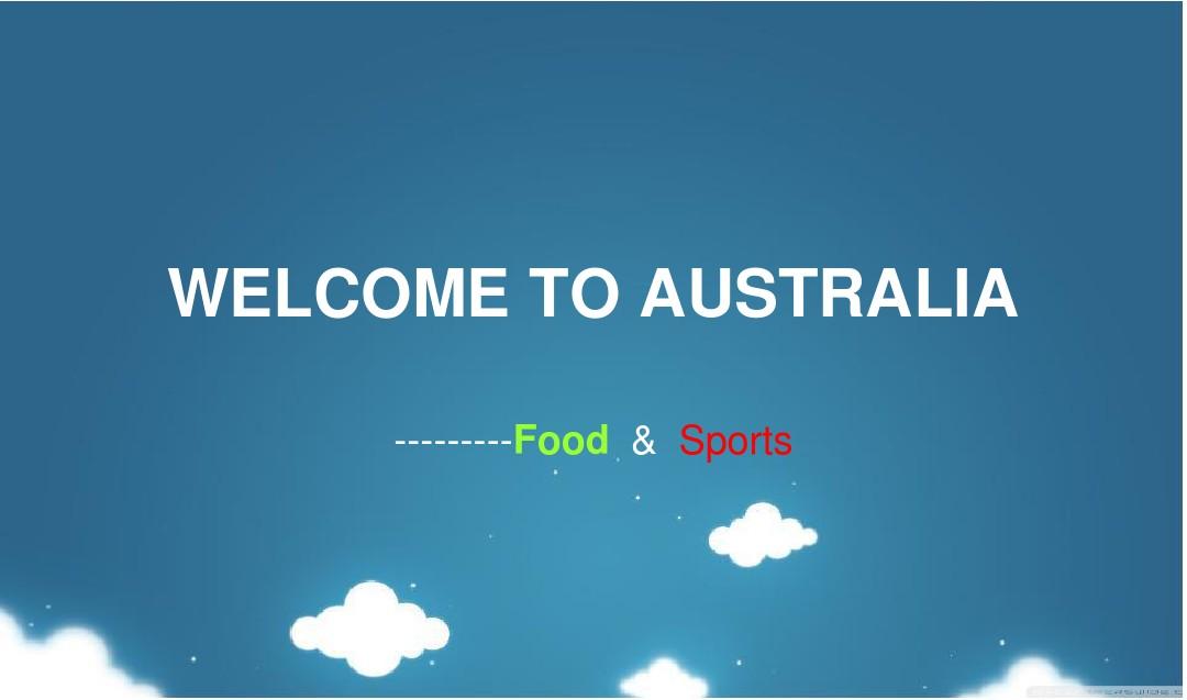 WELCOME TO  AUSTRALIA