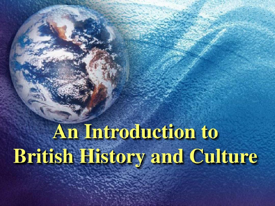 英国历史与文化_英文版共65页文档