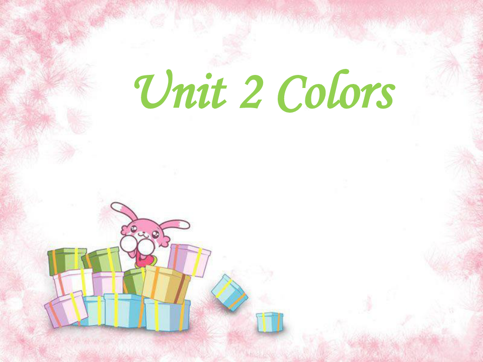 Unit 2 Colors 2PPT课件