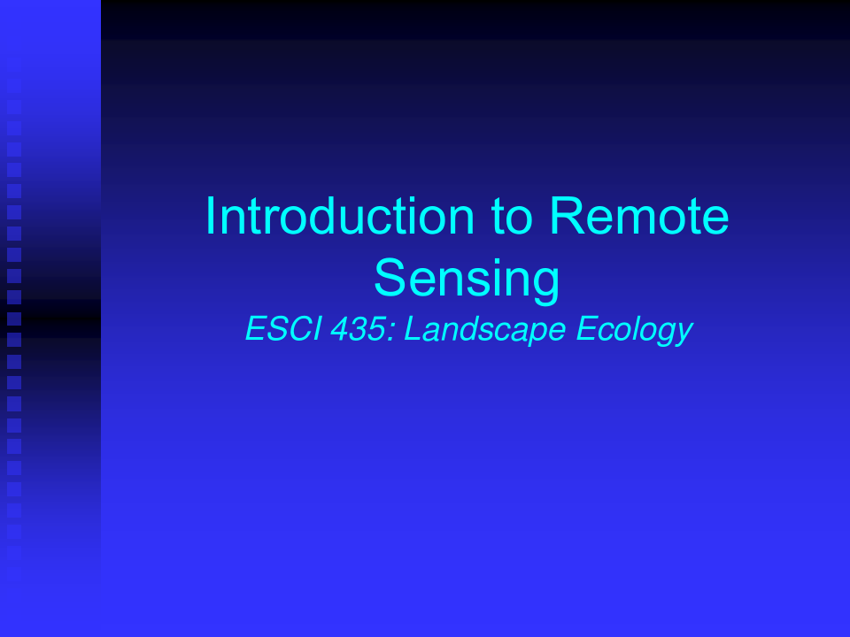 Chapter 1 History and Scope of Remote Sensing1章遥感历史与范围