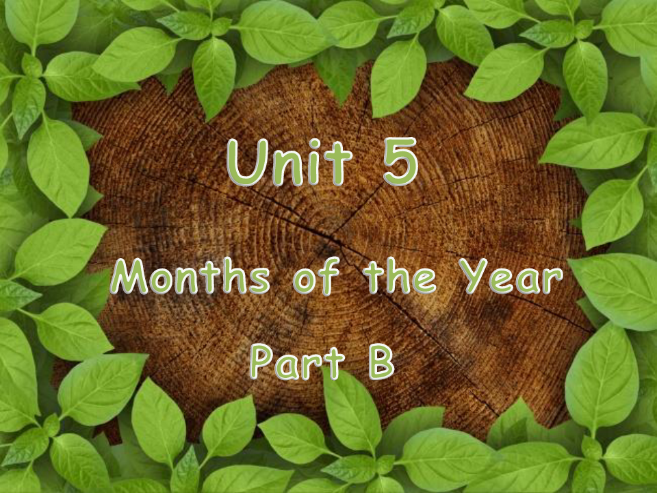 闽教版-英语-五年级上册-Unit 5 Months of the Year Part B 优质