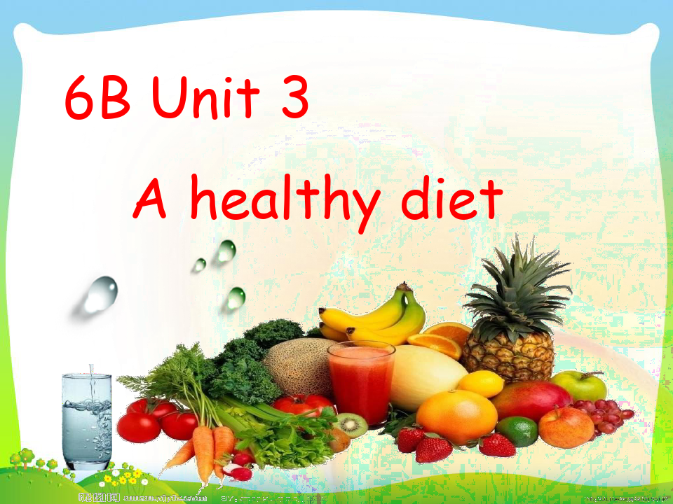 【新】英语牛津译林苏教版六年级下册 Unit3 A healthy diet优质公开课课件.ppt