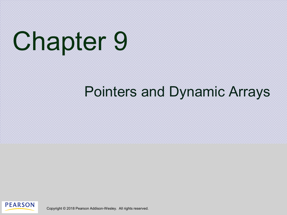 用C++解决问题第十版 第9章指针和动态数组