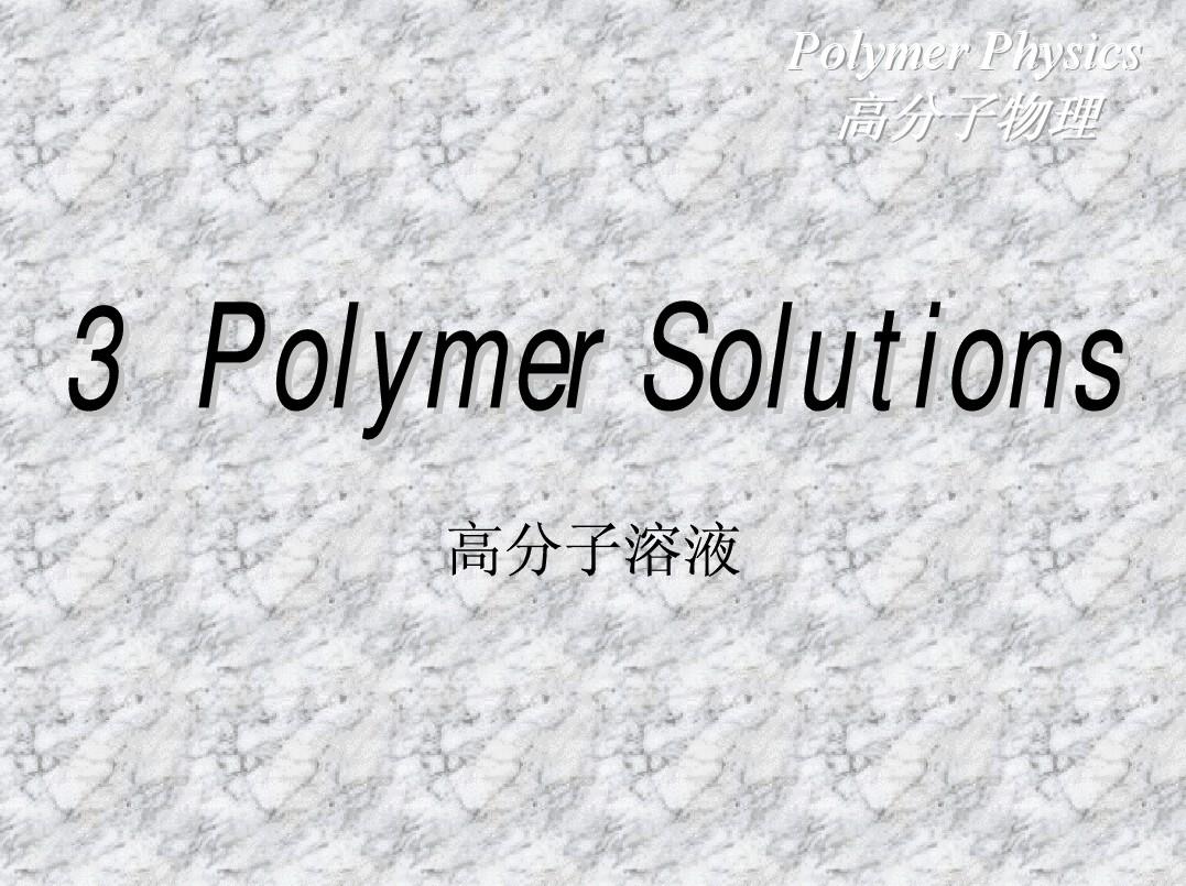 polymer solutions
