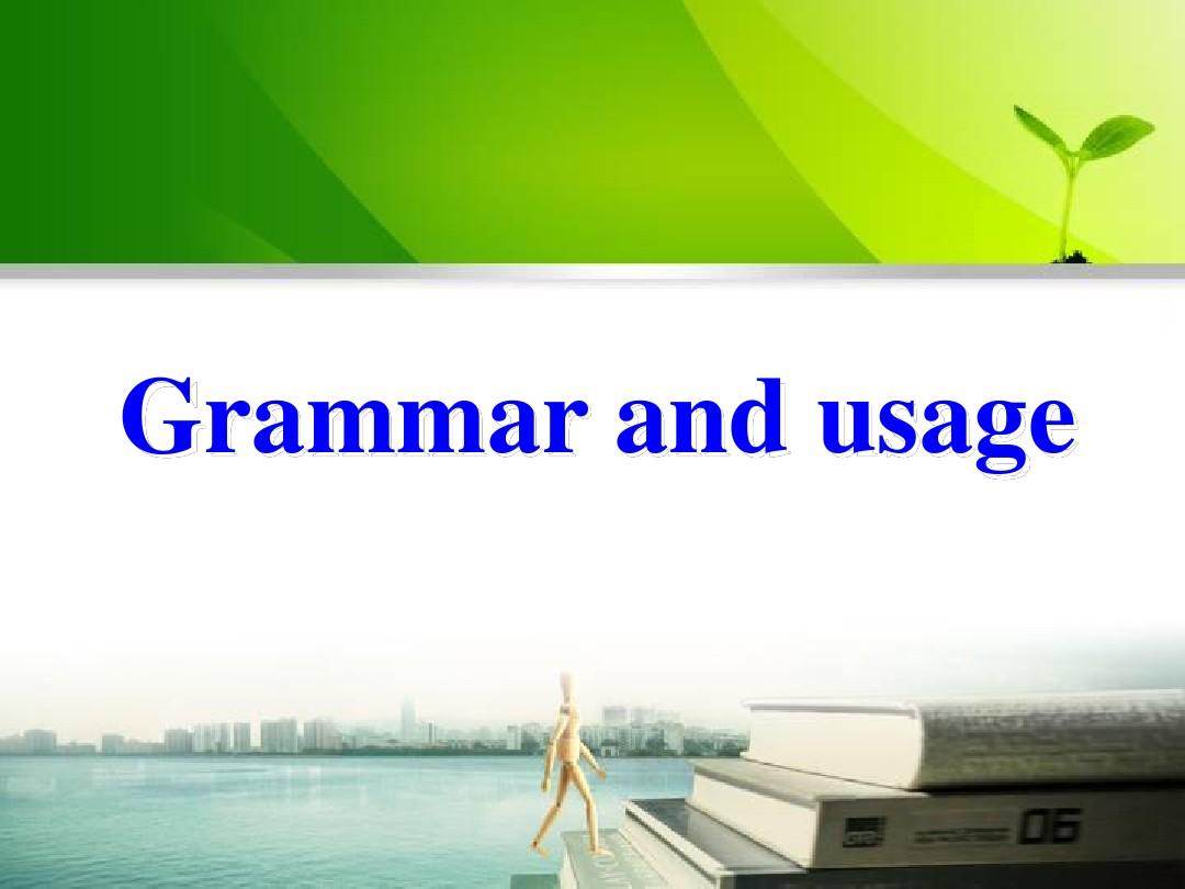 高二英语选修6 Unit1    Grammar and usage