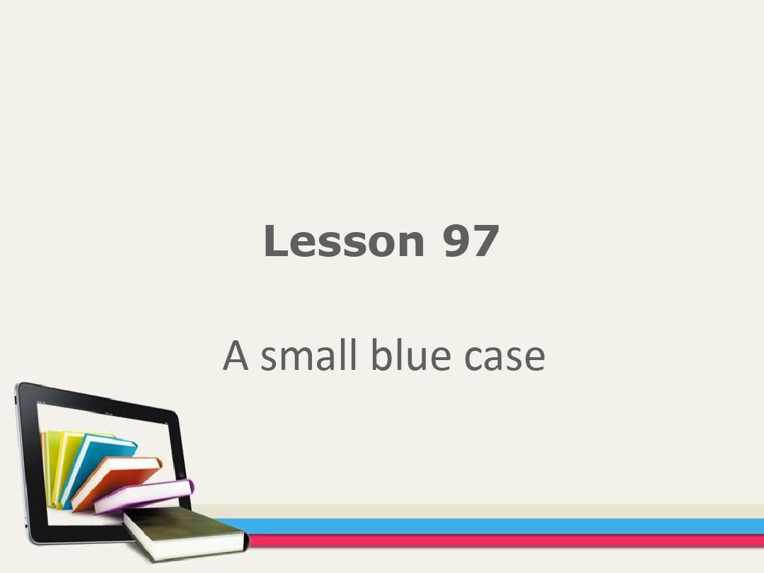 新概念英语第一册lesson97-98教案资料