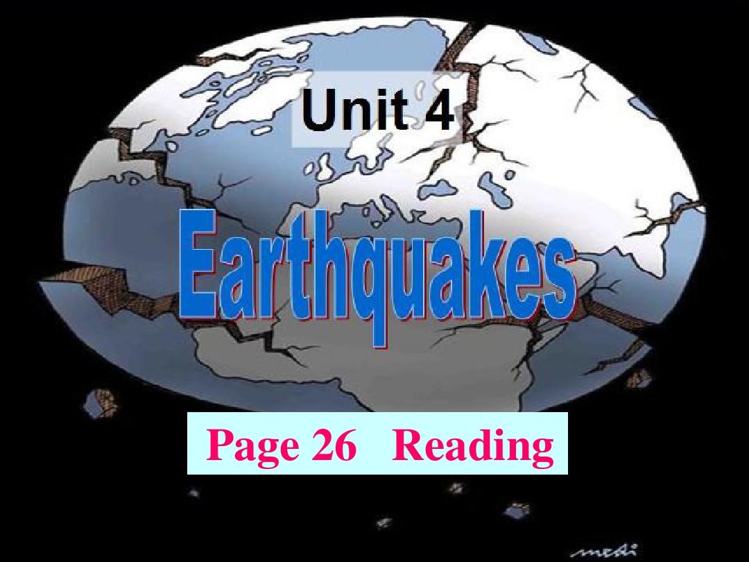 Unit4 Earthquake Reading 优质公开课