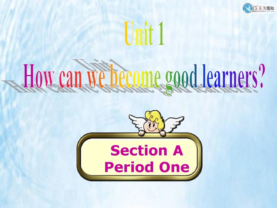 2014九年级英语Unit1How_can_we_become_good_learners_section A1a-2d