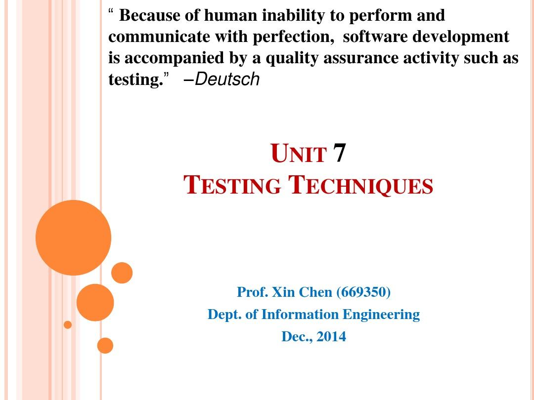 unit 7 Testing Techniques