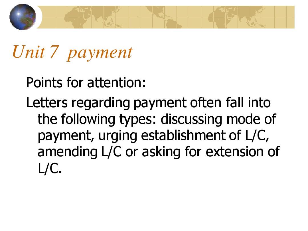 国际商务函电信函写法Unit 7 payment