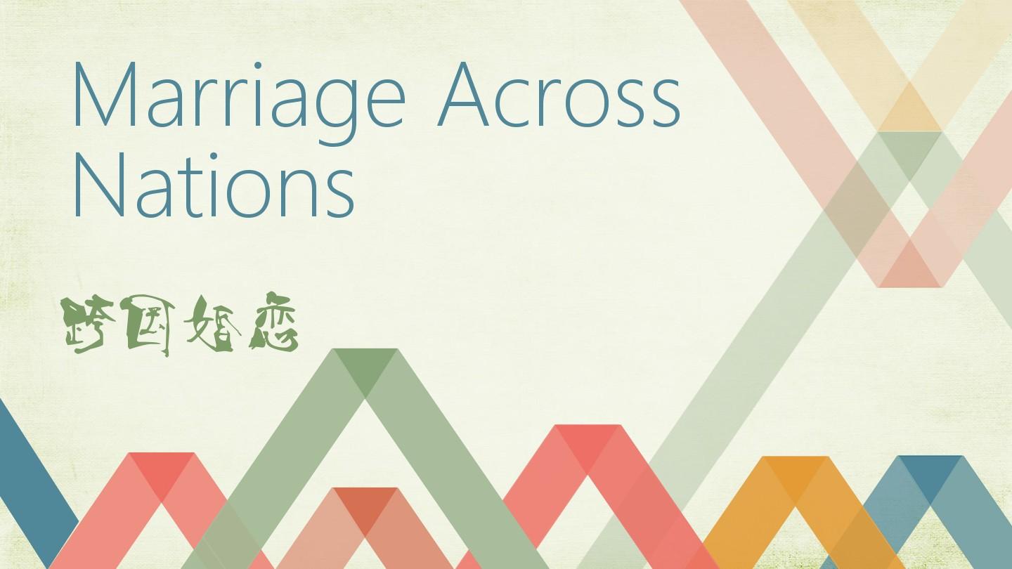 Marriage Across Nations