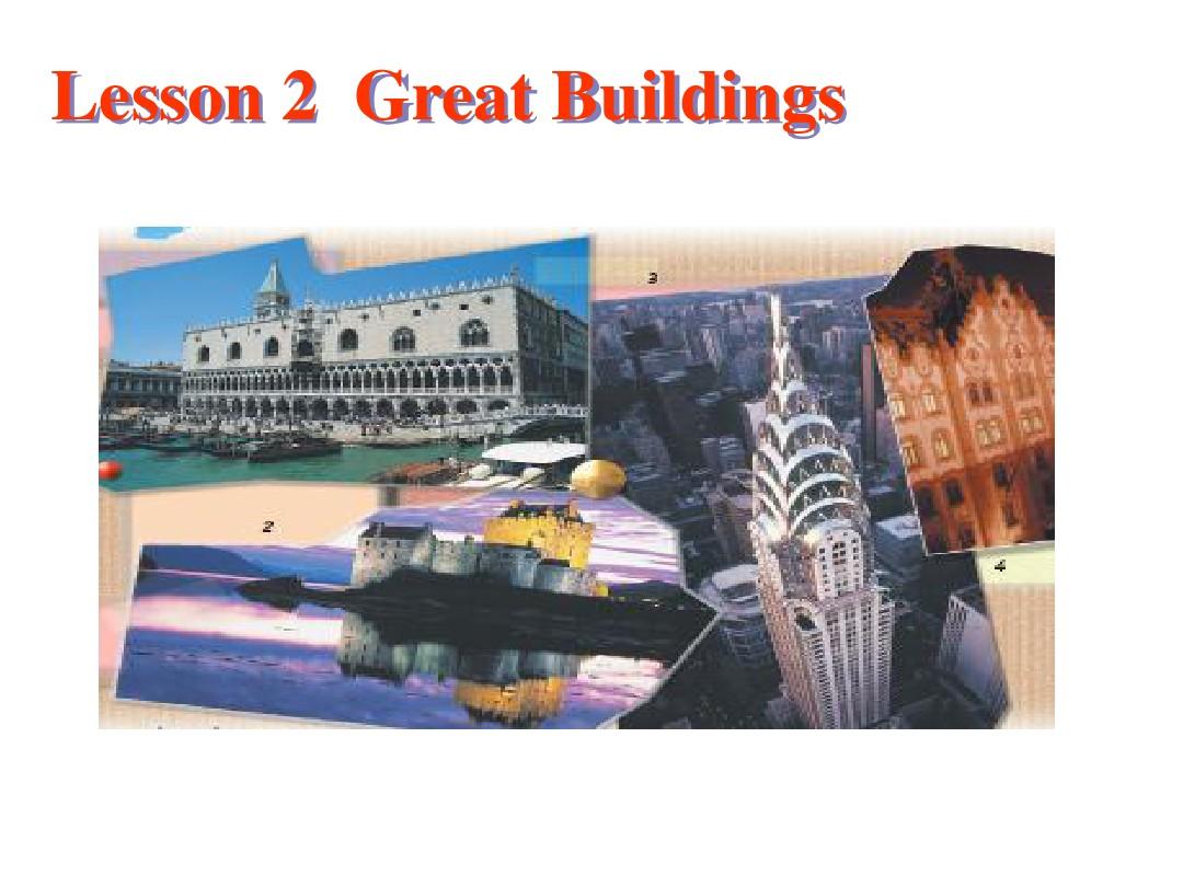 最新北师大高一必修2Unit 6精品教学课件module2 unit 6 lesson2great buildings