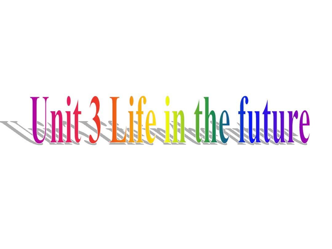 Life-in-the-future词汇课件