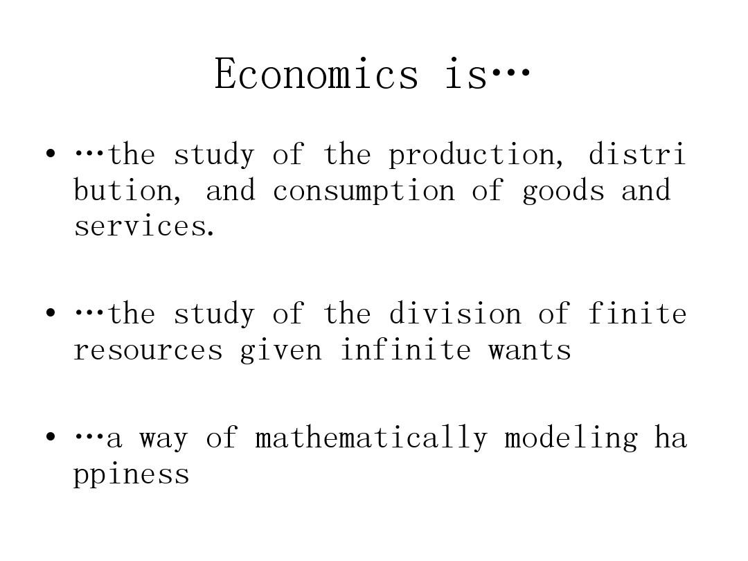 经典经济学入门教材英文讲义1(Principles of Economic)