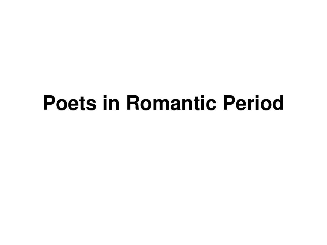 Poets in Romantic Period