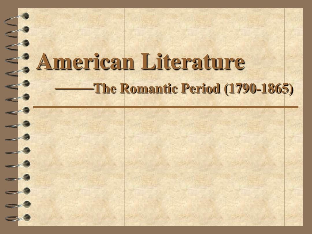 America literature-The Romantic Period