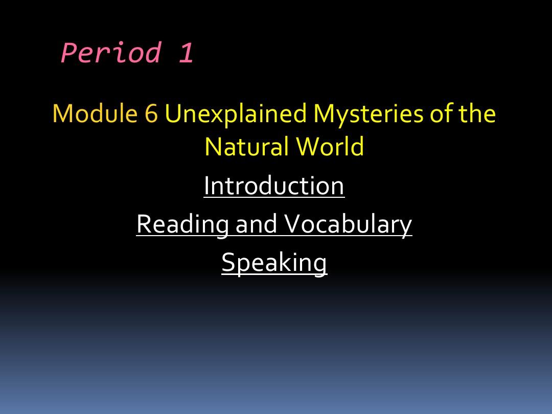 高一英语外研版必修4-Module-6课件