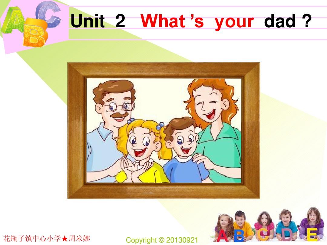 Unit2What's your dad.
