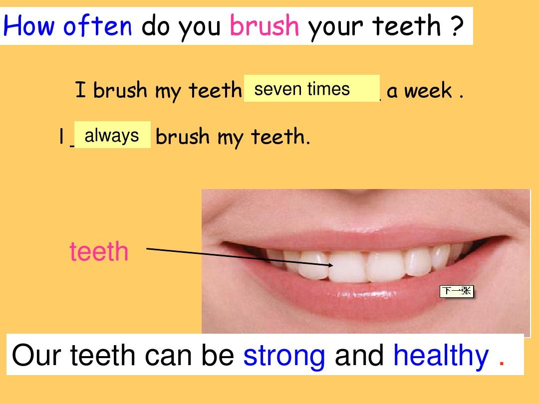 新冀教版六下Lesson8 Always brush your teeth课件