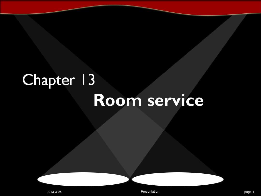 chapter 13 Room service_酒店情景英语