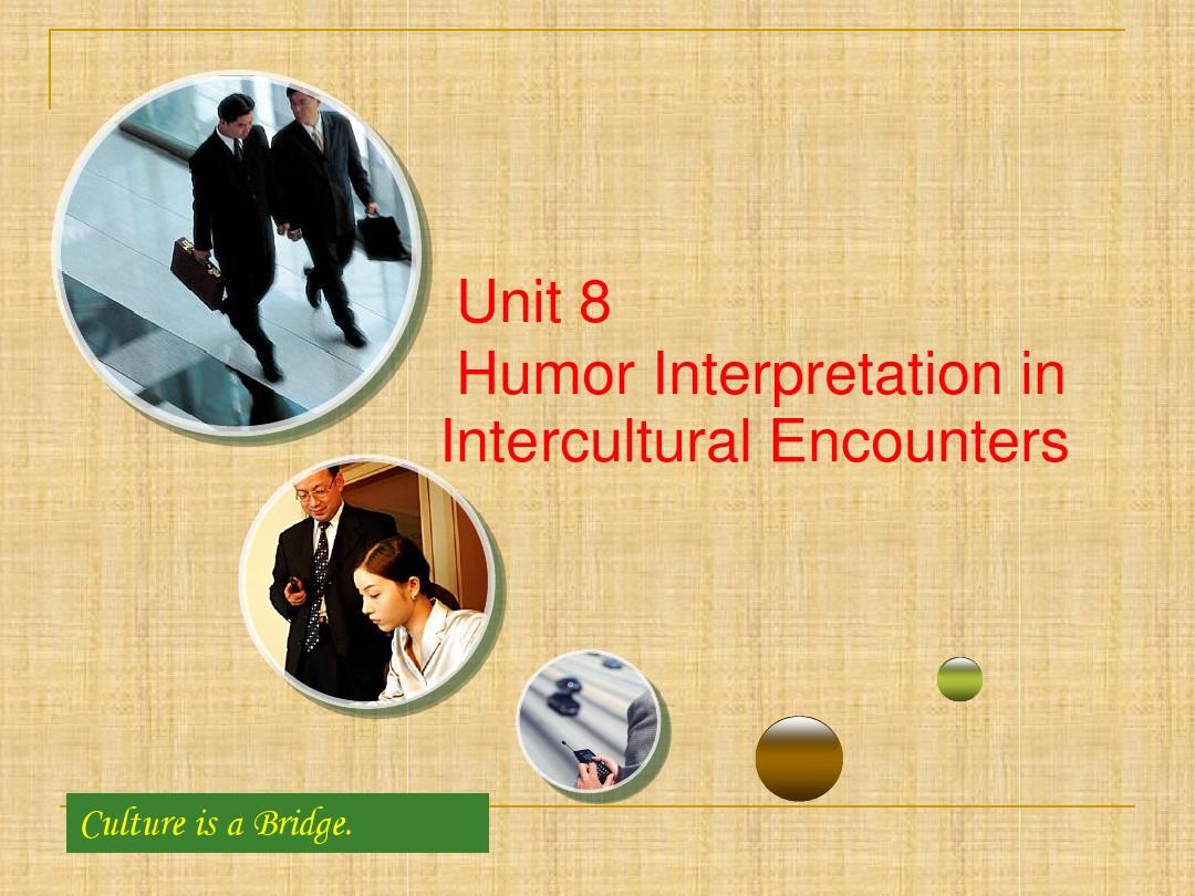 跨文化交际实用教程 unit 8.