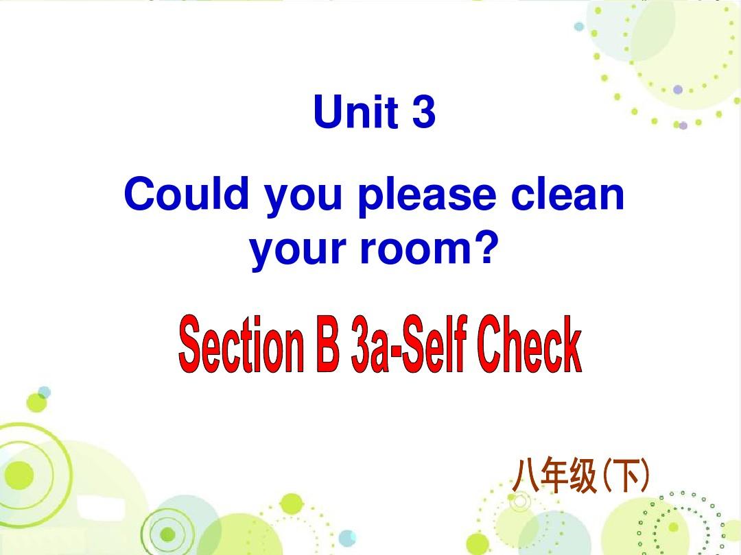 新目标英语八年级下册Unit 3 Section B 3a-Self Check课件