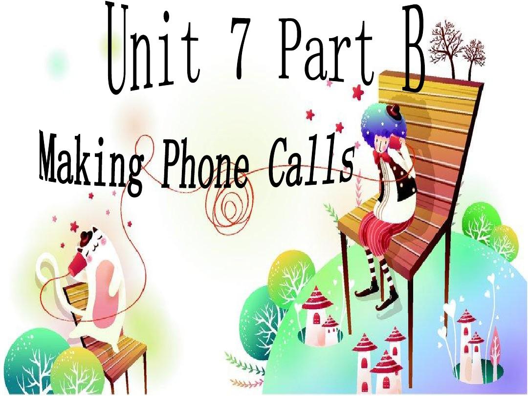 闽教版 小学英语 五年级上 Unit 7 Making Phone Calls Part B