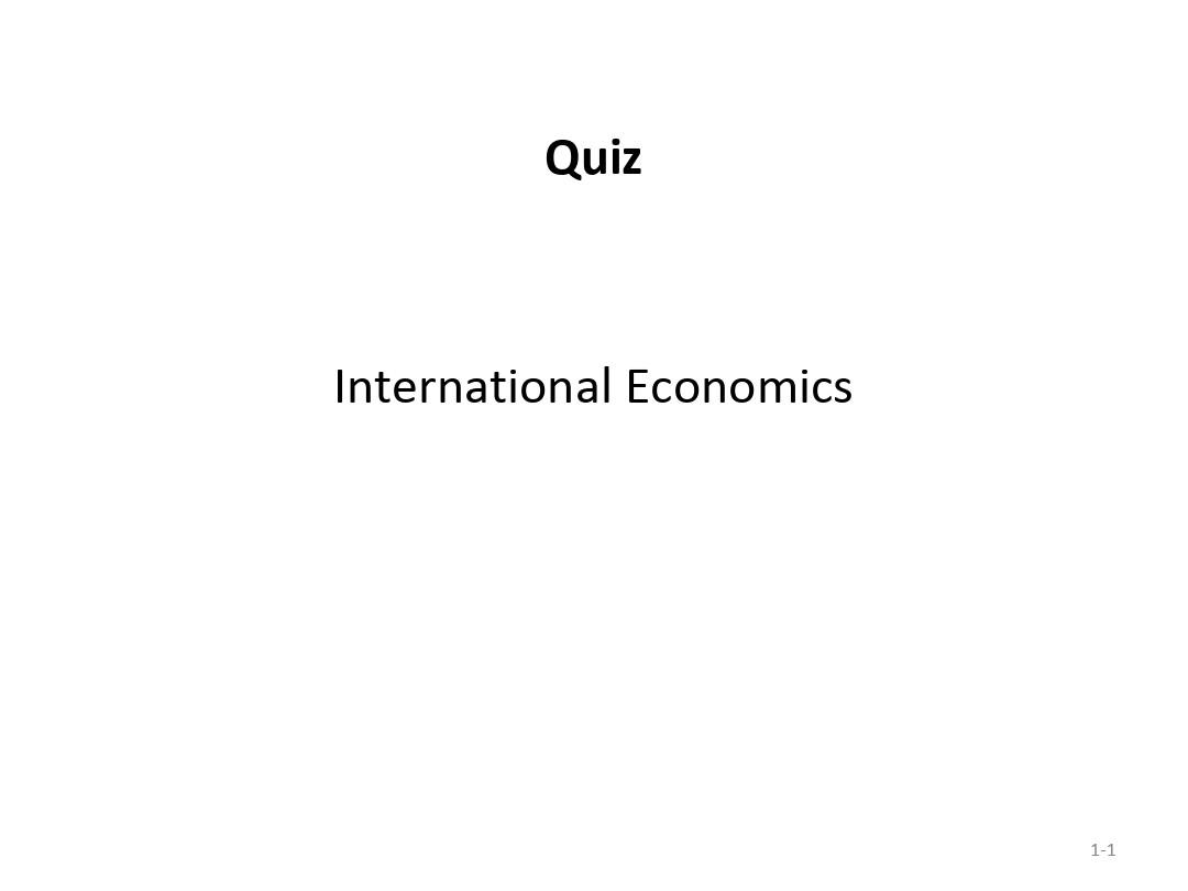 国际贸易学 quiz3