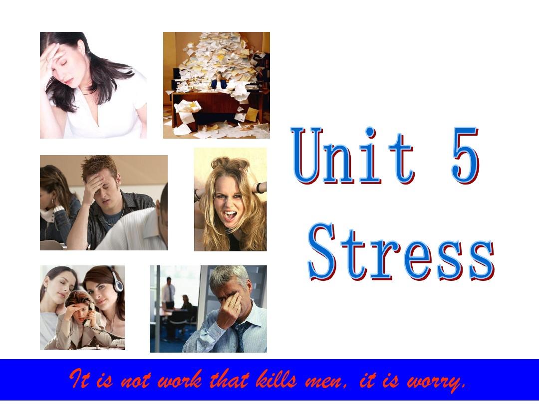 Unit 5 Stress体验商务英语综合教程2