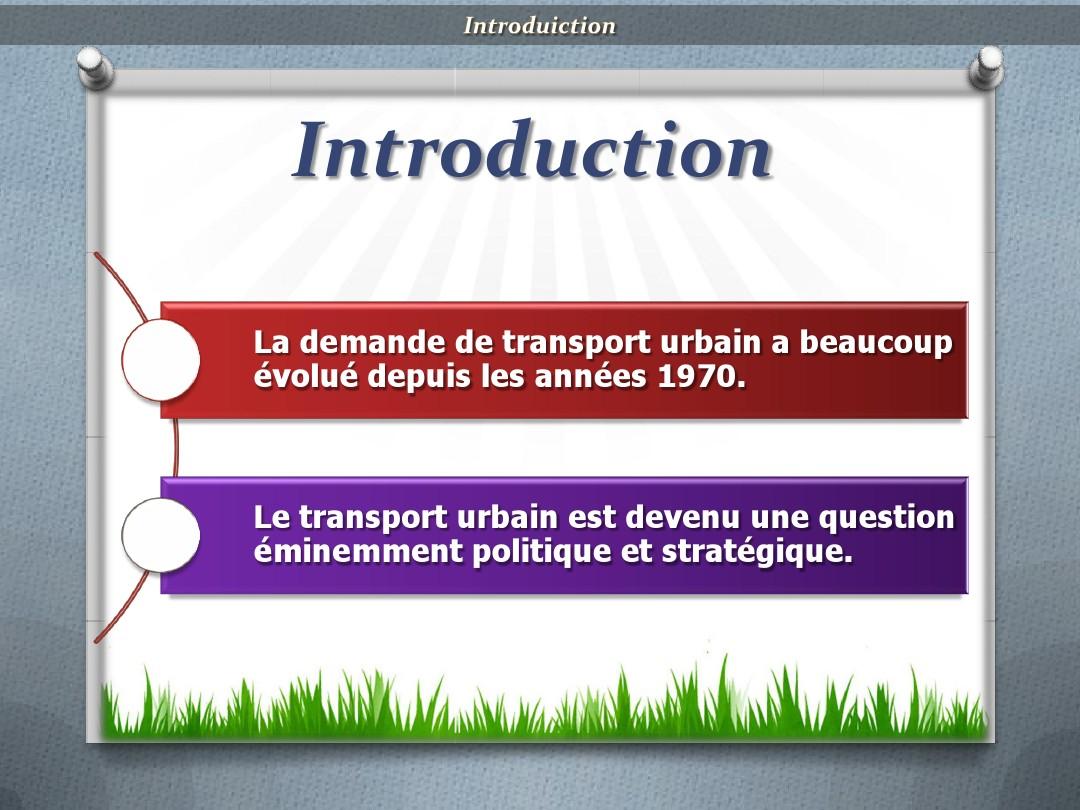 城市交通介绍与分析【法语】：exposé de transport urbain