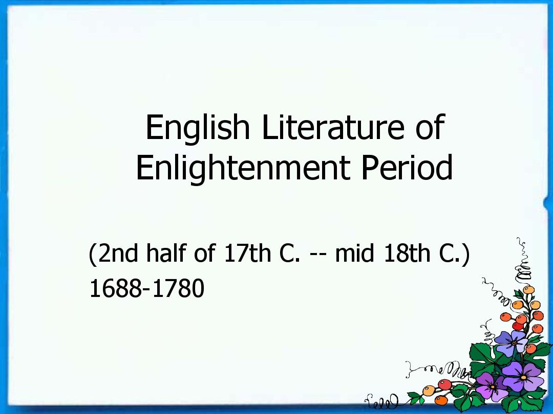 lecture 4 English Literature of Enlightenment Period