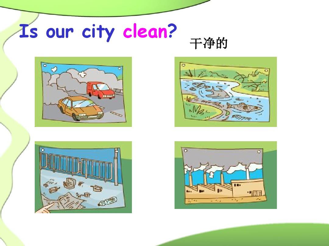 unit6 keep our city clean story time 课件