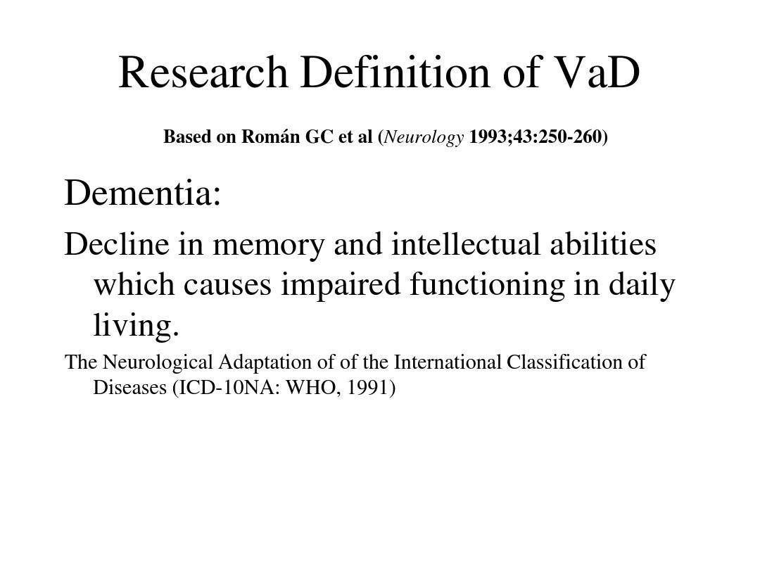 Critical Elements for the Diagnosis of Vascular Dementia
