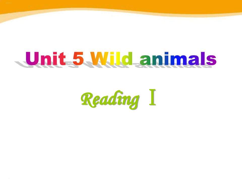 《Wild animals》ReadingPPT(完美版)