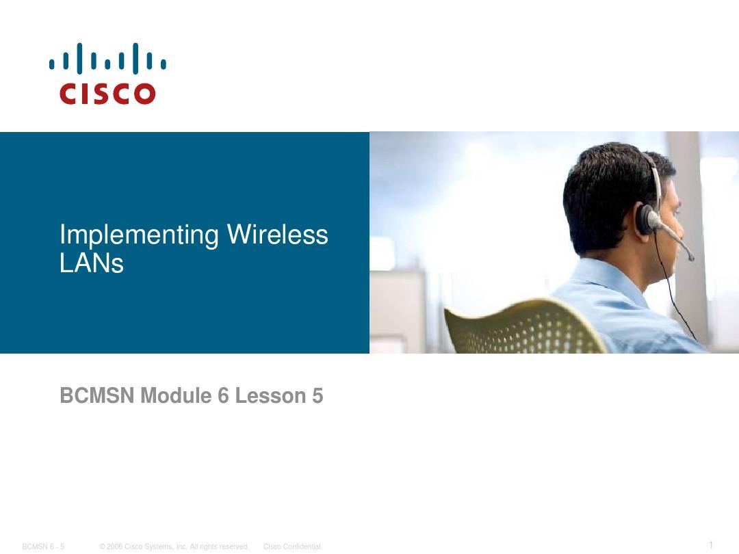 CCNP-III-BCMSN_Module_6_Lesson_5_Implementing_WLANs