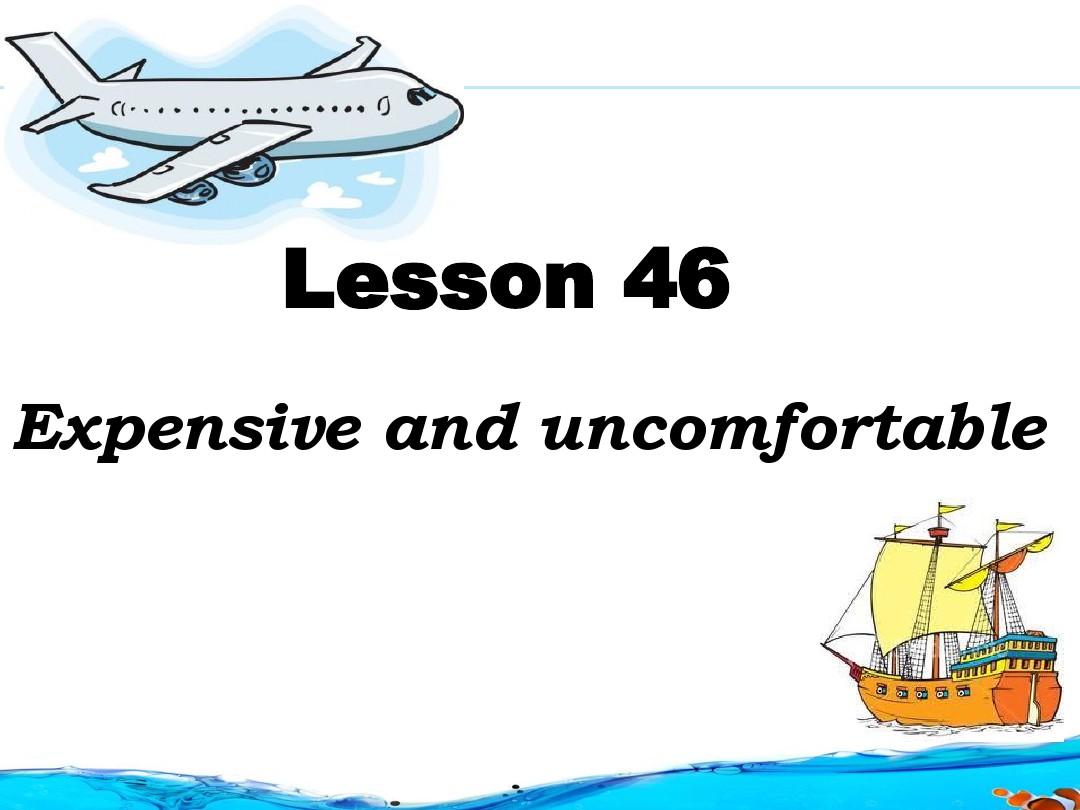新概念英语第二册46课课件 Lesson46