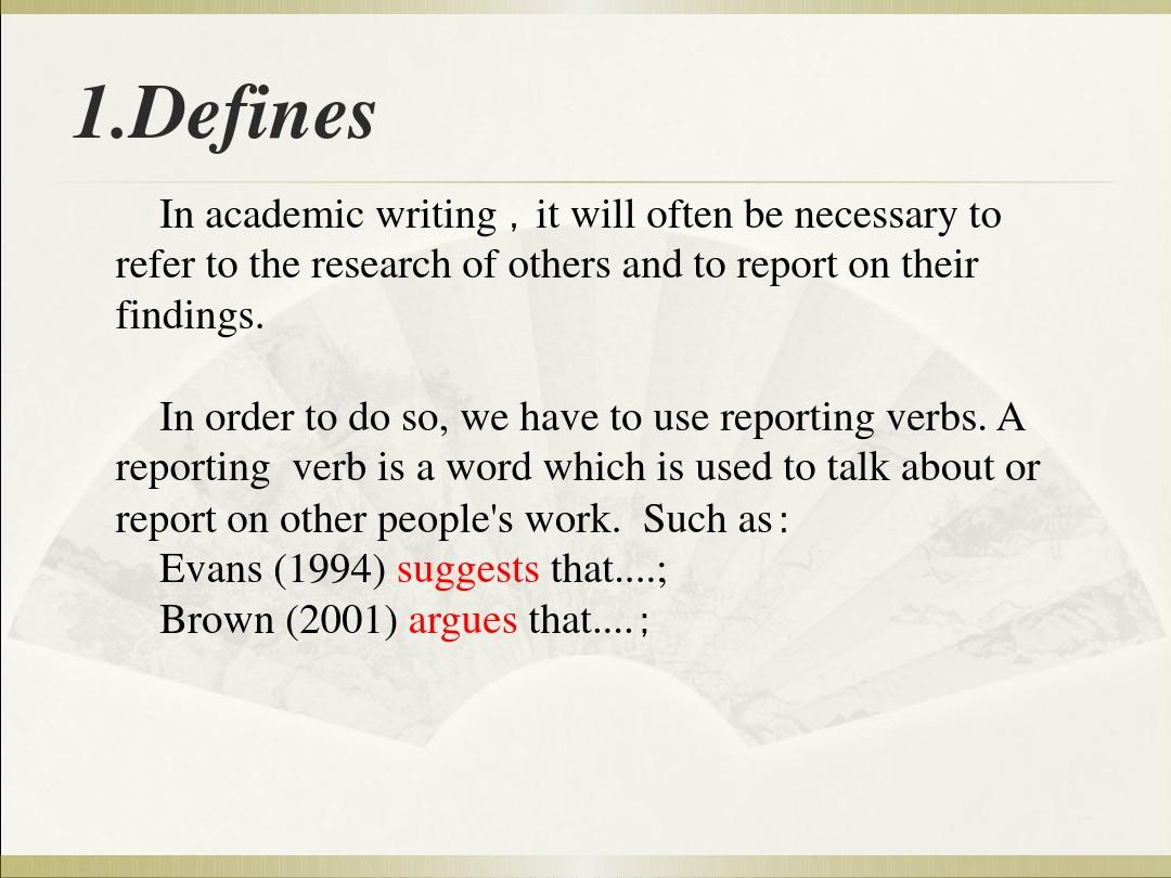reporting verbs英语论文用于引用的动词
