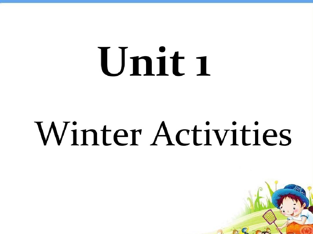 六年级英语下册Unit1WinterActivitiesPartB课件2闽教版三起2