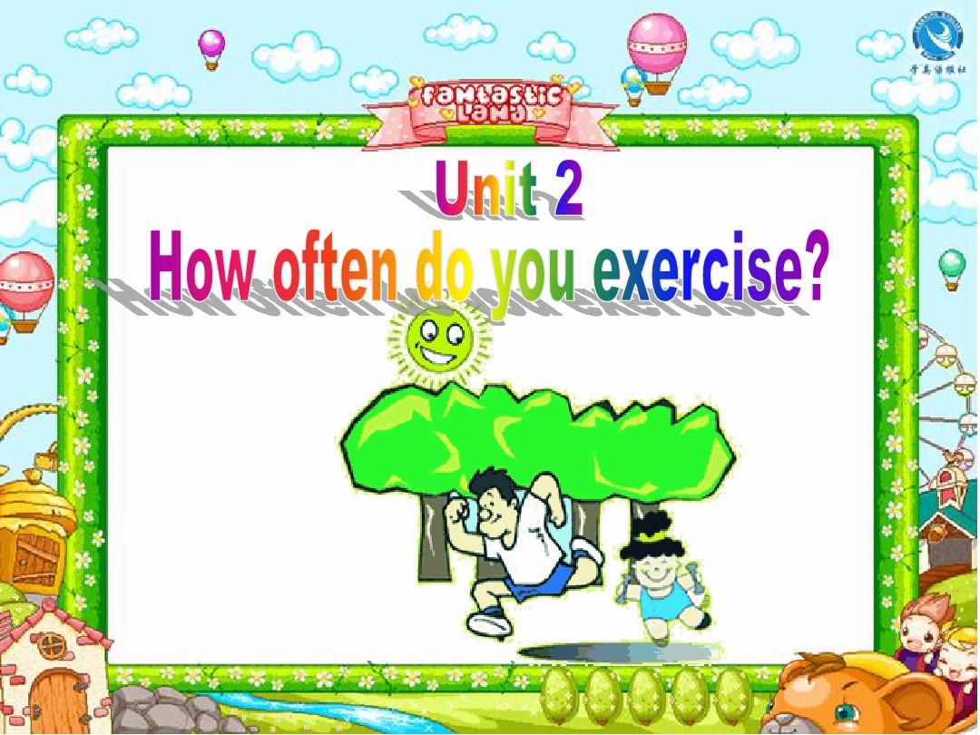 2013人教版新目标八年级上册Unit2-How-often-do-you-exercise-Section-A课件 (1)