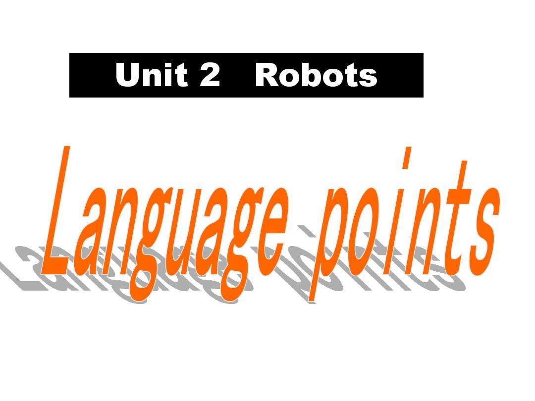 新人教高二英语选修7 Unit 2 language points