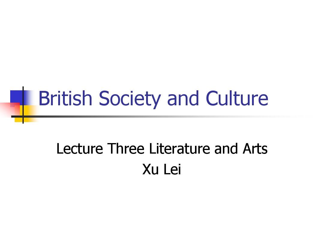 英国社会与文化lecture 3