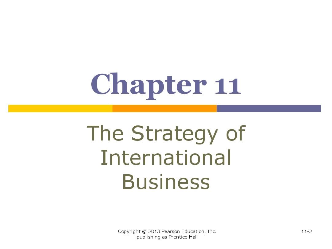 daniels_ib14inppt_11 The Strategy of International Business
