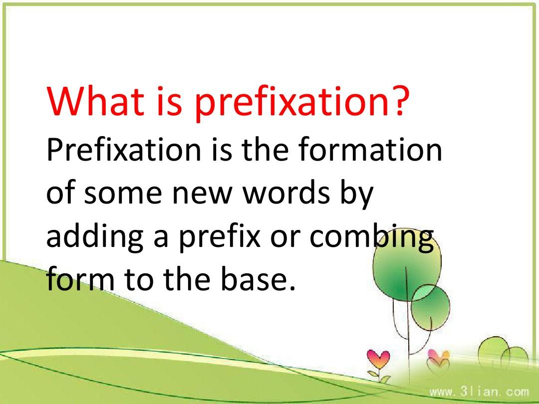 what is prefixation？